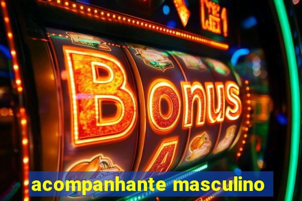 acompanhante masculino